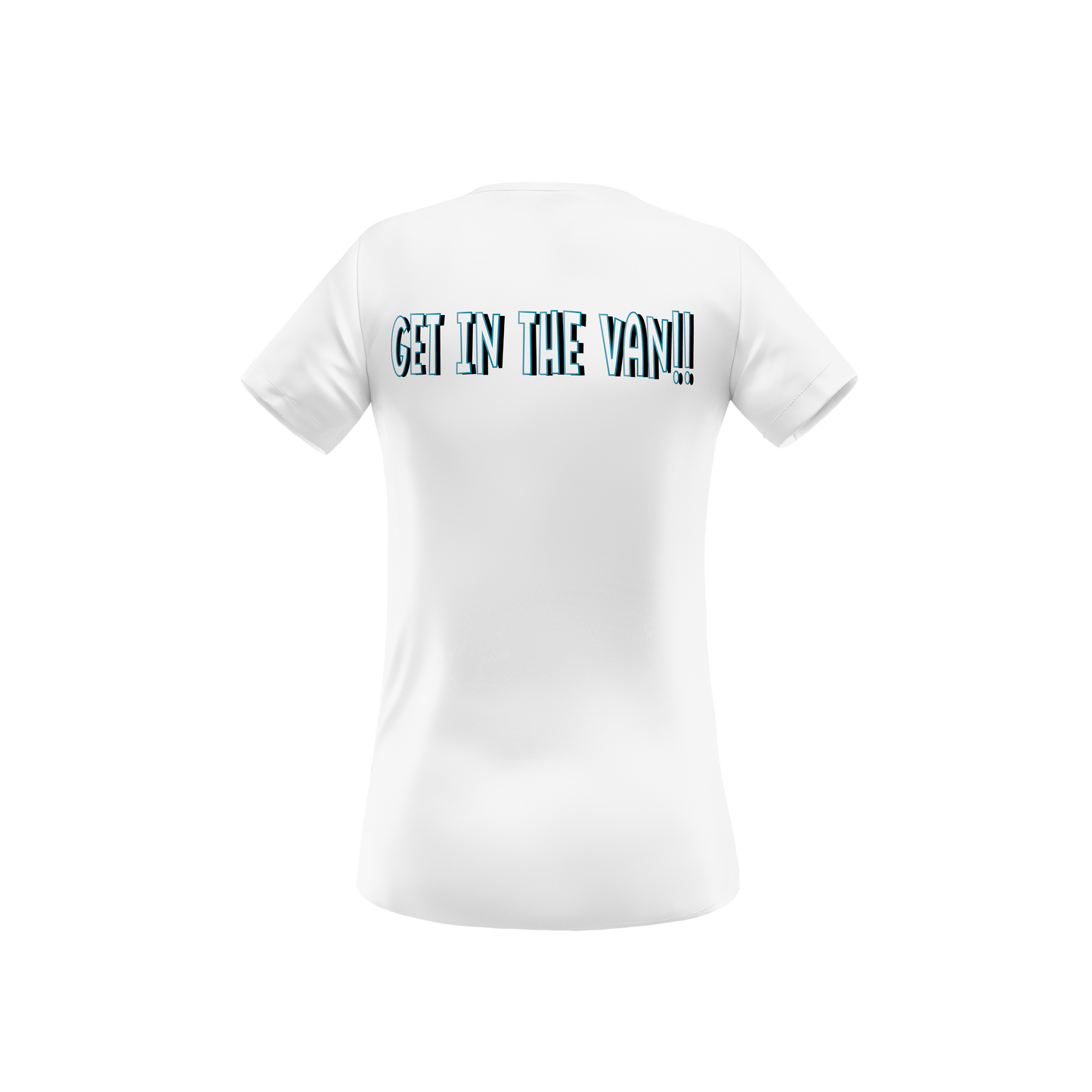 GET IN THE VAN! SCRIPT STYLE T-SHIRT